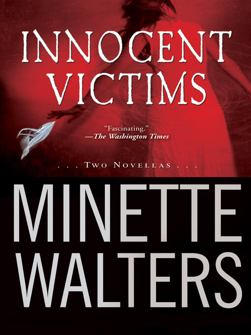 Title details for Innocent Victims by Minette Walters - Available